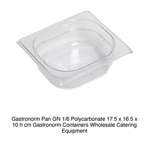 Recipiente para Alimentos de Policarbonato GN 1/6, 17.5 × 16.5 × 10 h cm, sin Tapa, -100/+100 ° C - Product Image 2
