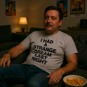 Camiseta Strange Dream, camiseta divertida con memes, regalo divertido, camisetas divertidas - Product Image 3