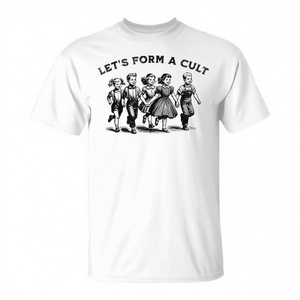 T-shirt Let's Form A Cult, humoristique, rétro, satirique, à l'humour noir - Product Image 2