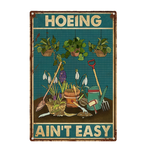 Letreros de jardín de hierro rústico personalizados con la frase 'Hoeing Ain't Easy', letrero vintage, decoración de pared, para cumpleaños, hogar, sala de estar, patio, cocina - Product Image 1