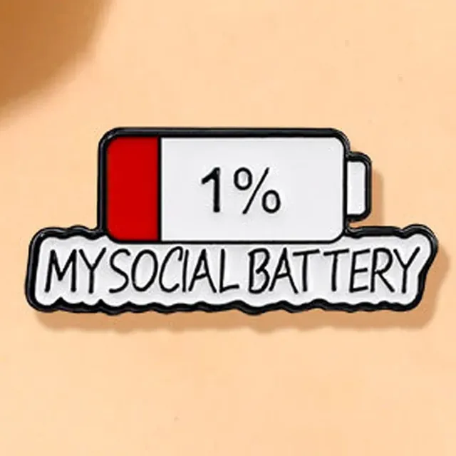 My Social Battery 1% Funny Battery Level Letter Brooch Student Backpack Decoration Clothing Badge in Alloy Plating Technology