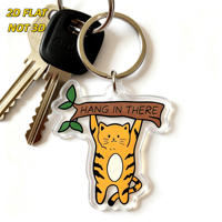 Porte-clés en acrylique imprimé UV Hang There Cat, motif chat tigré orange suspendu à une branche, bannière motivante, breloque transparente double face imperméable