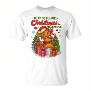 Highland Cow Mind To Business Christmas Is Expensive T-Shirt Cadeau de vacances - Product Image 2
