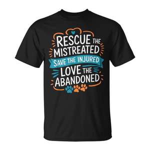 Camiseta de rescate de perros y gatos: Rescata a los maltratados, salva a los heridos, ama a los abandonados - Product Image 1