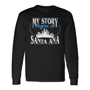 Mi Historia Comienza en Santa Ana Camiseta de Manga Larga - Product Image 2