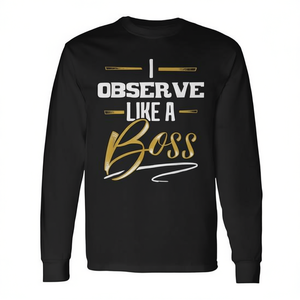 Camiseta de Manga Larga Promocional Observe Like A Boss - Product Image 2