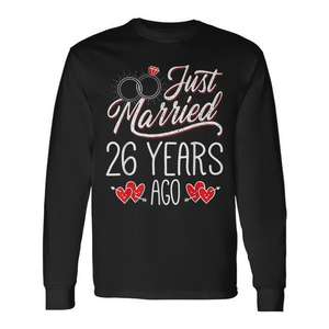 T-shirt à manches longues « Just Married 26 Years Ago », cadeau pour l'anniversaire de mariage - Product Image 1