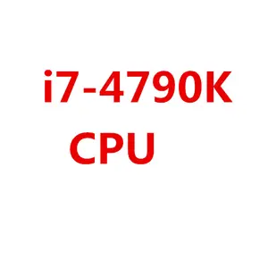 适用于英特尔i7-4790K i7 4790K(4.0GHz/8mb/4核/插槽1150/5 GT/s) 四核台式机CPU