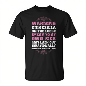 Camiseta Bridezilla on the Loose para Bodas y Promociones, Camiseta Promocional - Product Image 3
