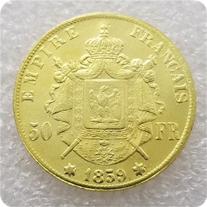 Réplique de la pièce de monnaie en <span class=keywords><strong>or</strong></span> de 50 francs de <span class=keywords><strong>Napoléon</strong></span> III Empereur - Product Image 1