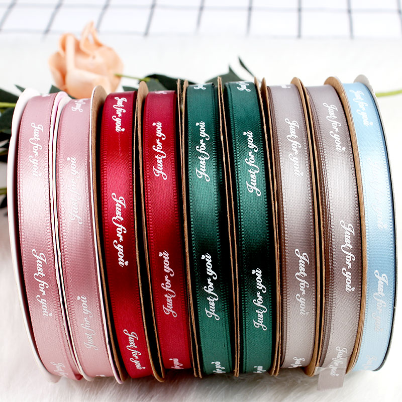 10mm Just for You Ribbon Florist Gift Box Decoration Ribbon Bow Satin Ribbons for Gift Wrap