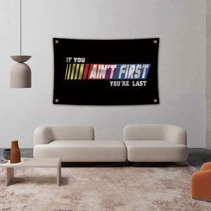 โรงงานขายส่งผ้าคุณภาพพรีเมียม ขนาด 90x150 ซม. 3x5 ฟุต ถ้าคุณไม่ใช่คนแรก คุณจะเป็นคนสุดท้าย ธง แบนเนอร์ - Product Image 4