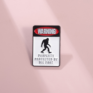 Cảnh báo tài sản được bảo vệ bởi chân lớn men Pin <span class=keywords><strong>BigFoot</strong></span> là có thật và ông đã cố gắng để ăn ASS của tôi Trâm ve áo huy hiệu thả vận chuyển - Product Image 5