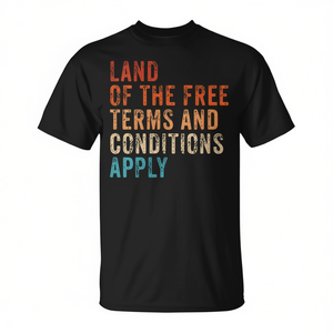Camiseta vintage con la frase «Land Of The Free» y las condiciones y términos que se aplican - Product Image 2
