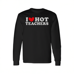 I Love <b>Hot</b> Teachers Long Sleeve T-Shirt Back To School <b>Red</b> Heart Design - Product Image 3