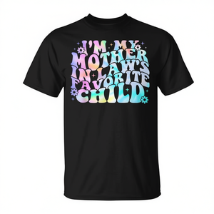 Camiseta I'm My Mother In Law's Favorite Child, unisex, talla para adultos S M L XL XXL - Product Image 2