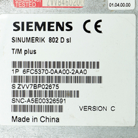 Siemens 6FC5370-0AA00-2AA0 Siemens SINUMERIK 802D Version SL T/M Panneau de commande CNC Fourniture Siemens Garantie 1 an Utilisé Testé OK