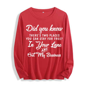 T-shirt à manches longues pour femme 100% coton 'Did You Know Two Free Places Your Lane My Business Graphic' Disponible en plusieurs couleurs - Product Image 3