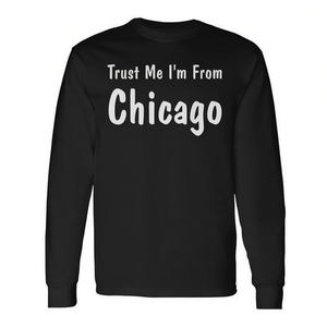 Confíame, soy de Chicago, camiseta de manga larga - Product Image 2