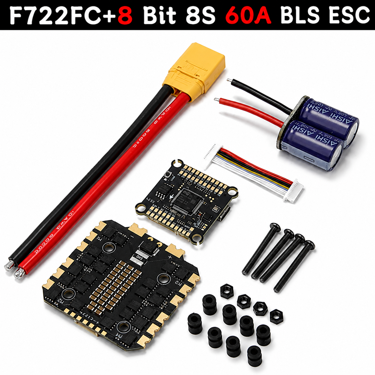 F722FC+8 Bit 8S 60A BLS ESC