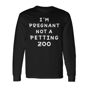 Camiseta de manga larga con estampado para mamá embarazada, con la frase: Soy embarazada, no un zoológico de mascotas - Product Image 2