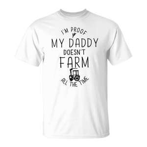 T-shirt « Je prouve que mon papa ne fait pas la ferme toute la journée » - Product Image 1