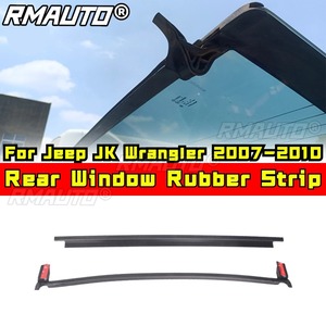 Rear Window <b>Rubber</b> <b>Strip</b> Body Sealing Kit for Jeep JK Wrangler 2007-2010 Body Kit Car Accessories - Product Image 2