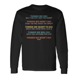 Camiseta de manga larga Retro Vintage Things We Did Didn't Want Will Won't Do - Product Image 1