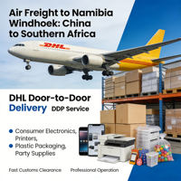 Pengiriman Udara ke Namibia Windhoek dari Tiongkok ke Afrika Selatan Layanan Ekspres DHL Door to Door DDP