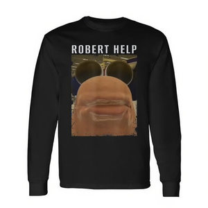 Camiseta de manga larga Robert Help Meme, unisex, talla para adultos de S a 3Xl, regalo divertido para fanáticos de los memes de Internet y la cultura pop - Product Image 2