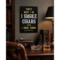 Plaque en métal vintage JPs Parcels Cigar Tin Sign - C'est ce que je fais, je fume des cigares et je sais des choses, décoration murale en métal