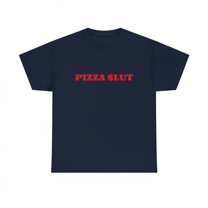 Camiseta Pizza Slut, Azul Oscuro con Texto Rojo, Camiseta Iónica con Meme, Unisex, Cuello Redondo, Manga Corta, Promocional para Adultos - Product Image 3