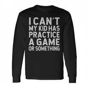 Camiseta de manga larga para papá y mamá: No puedo evitar que mi hijo haga ejercicio o juegue. - Product Image 2