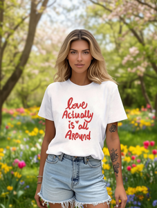 T-shirt à manches courtes et col rond pour femme, avec texte imprimé, coupe décontractée, printemps-été, jersey 100% coton, Love Actually Is All Around - Product Image 2