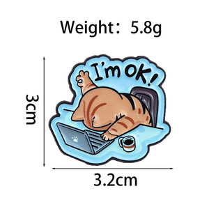 Broche chat amusant de dessin animé, design mignon et drôle, avec <span class=keywords><strong>phrase</strong></span> courte en anglais, accessoire pour vêtements et sacs à dos, badge en alliage effet goutte d'huile - Product Image 2