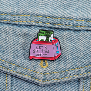 Lassen Sie uns dieses Brot Emaille Pin lustiges Geld Toaster Brosche Cartoon Dollar Abzeichen Geschenk Schmuck Großhandel Versorgung bekommen - Product Image 1