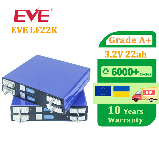 EVE LF22K 3.2V 22AH LiFePO4 Battery Grade a Rechargeable Cell With QR Free Busbars for Solar Energy DIY 12V 24V 48V Battery Pack