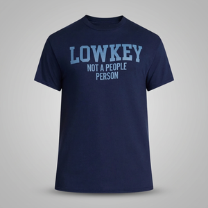 เสื้อยืดคอกลมแขนสั้นผู้ชาย Lowkey Not a People Person ผ้าฝ้าย ระบายอากาศได้ดี ไซส์ใหญ่ สไตล์เจอร์ซีย์ - Product Image 4