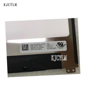 R5 R140NWF5สำหรับ <span class=keywords><strong>Dell</strong></span> <span class=keywords><strong>Latitude</strong></span> <span class=keywords><strong>7490</strong></span> dp/n 0NV3P5 NV3P5 FHD 40 Pins 14นิ้วแล็ปท็อปแผง LCD แบบสัมผัส - Product Image 1