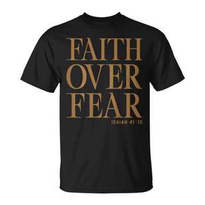 T-shirt chrétien Faith Over Fear, Isabelle 41:10, impression au dos, coton, unisexe, adulte, col rond, manches courtes, cadeau religieux pour l'église - Product Image 1