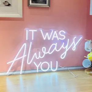 'It Was Always You' Neon Sign, Acrylic Led Advertising Neon Sign 3D Full Color Led Flex Neon Signs