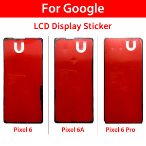 Bìa sau Sticker LCD dính đối với Google Pixel 9 Pro XL 8 8A 7 7A 6 Pro 6A 5 4 4A 3A phía sau màn hình hiển thị keo thay thế phần - Product Image 5