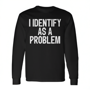 Camiseta de manga larga con estampado de humo en la cara, con la frase: “Me identifico como un problema” - Product Image 2