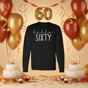 T-shirt à manches longues Hello Sixty, vêtements pour fête du 60e anniversaire - Product Image 3