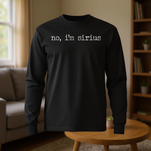 No I'm Sirius Camiseta de manga larga para adulto, talla pequeña, color negro, divertida - Product Image 3