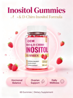 Gummies en gros Myo-inositol et D-chiro-inositol pour l'équilibre hormonal et le soutien ovarien sain avec vitamines D