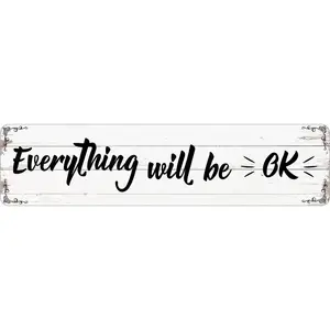 Custom Everything Will be Ok Metal Tin Sign Funny Vintage Slim Street Tin Signs 16 x 4 Inch Wall Art Decor Iron Poster