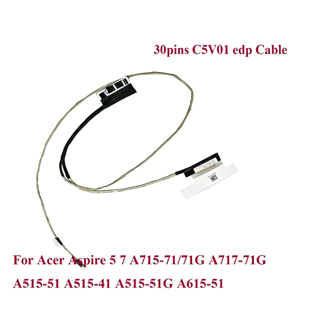 New A515-51G LCD Video Cable for Acer Aspire 5 7 A715-71/71G A717-71G A515-51 41 Laptop EDP Cable 30pin DC02002SV00 50.GP4N2.008