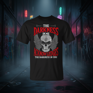 Camiseta con estampado de calavera gótica The Darkness In Me Acknowledge The Darkness, unisex, manga corta, cuello redondo, para adultos, promocional - Product Image 3