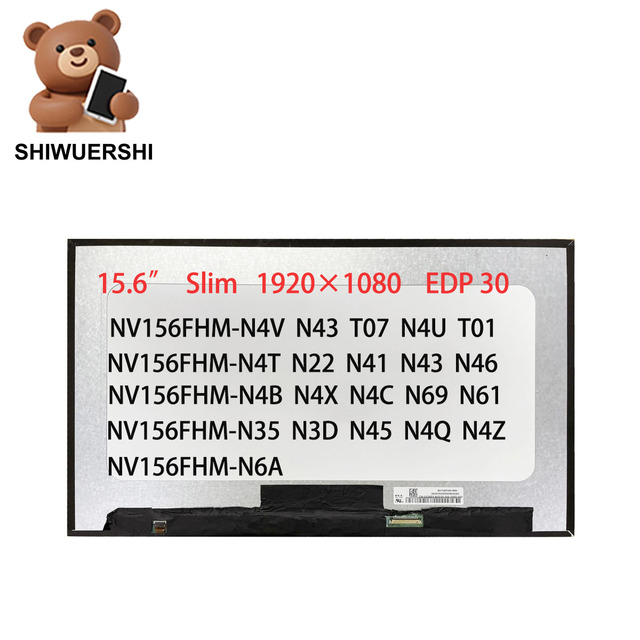 Wholesale 15.6" Laptop Lcd Slim Screen NV156FHM N4V N4S T07 N4U T01 N4T N22 N41 N43 N46 N4B N4X N4C N69 N61 N35 N3D N45 N4Q N6A